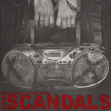 Scandals, the - Sound of Your Stereo