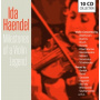 Haendel, Ida - Milestones of a Violin Legend