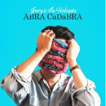 Jeremy & the Harlequins - Abra Cadabra