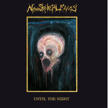 New Skeletal Faces - Until the Night