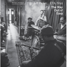 Jeff Parker and Eta Ivtet - The Way Out of Easy