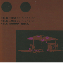 Kryukov, Nikita - Milk Inside a Bag of Milk Inside a Bag of Milk Original Soundtrack+Drama CD