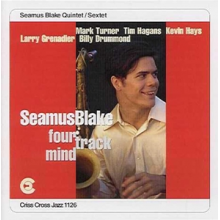 Blake, Seamus (Quintet - Four Track Mind