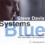 Davis, Steve (Quartet) - Systems Blue