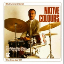 Drummond, Billy (Quintet) - Native Colours