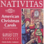 Kansas City Chorale - Nativitas