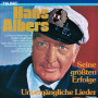 Albers, Hans - Unvergaengliche Lieder