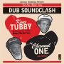 King Tubby Vs Channel One - Dub Soundclash