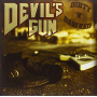 Devils Gun - Dirty N Damned