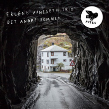 Apneseth, Erlend -Trio- - Det Andre Rommet