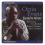 Evans, Orrin - Justin Time