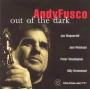 Fusco, Andy (Quintet) - Out of the Dark