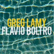 Lamy, Greg & Flavio Boltro - Letting Go