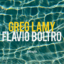 Lamy, Greg & Flavio Boltro - Letting Go
