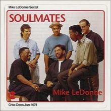 Ledonne, Mike (Sextet) - Soulmates