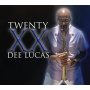 Lucas, Dee Lucas - Twenty