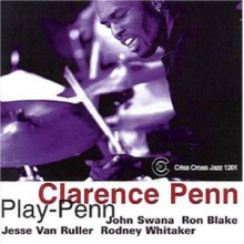 Penn, Clarence -Quintet- - Play Penn