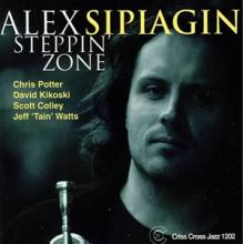 Sipiagin, Alex (Quintet) - Steppin Zone