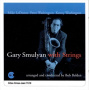 Smulyan, Gary - With Strings