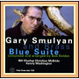 Smulyan, Gary and Brass - Blue Suite