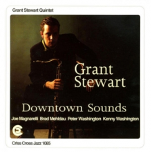 Stewart, Grant (Quintet) - Downtown Sounds