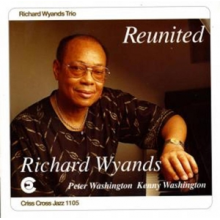 Wyands, Richard (Trio) - Reunited