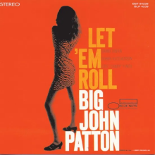 Big John Patton - Let 'Em Roll