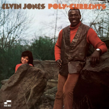 Jones, Elvin - Poly-Currents