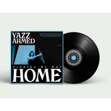 Ahmed, Yazz - Finding My Way Home