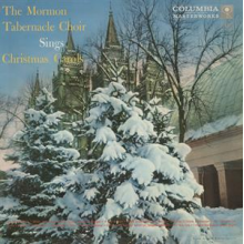 Mormon Tabernacle Choir, the - Sings Christmas Carols