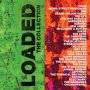 V/A - Loaded - the Collection