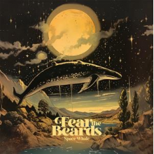 Fear the Beards - Space Whale