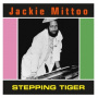 Mittoo, Jack - Stepping Tiger