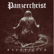 Panzerchrist - Maleficium Part I