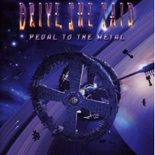 Drive She Said - Pedal To the Metal