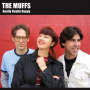 Muffs - Really Really Happy