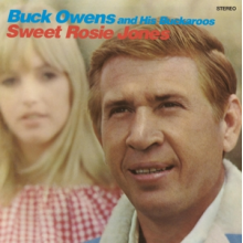 Owens, Buck & His Buckaroos - Sweet Rosie Jones