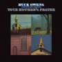 Owens, Buck & His Buckaroos - Your Mother's Prayer