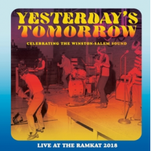 V/A - Yesterday's Tomorrow: Celebrating the Winston-Salem Sound