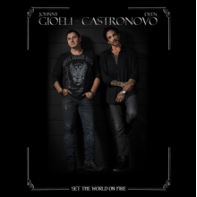Gioeli - Castronovo - Set the World On Fire