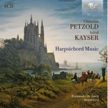 Luca, Fernando De - Christian Petzold & Isfrid Kayser: Harpsichord Music