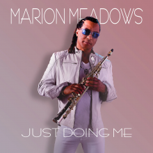 Meadows, Marion - Just Doing Me
