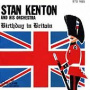Kenton, Stan & His Orchestra - Birthday In Britain