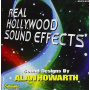 Howarth, Alan - Real Hollywood Sound Effe