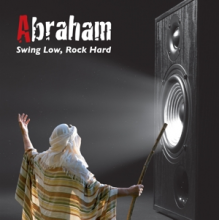 Abraham - Swing Low, Rock Hard