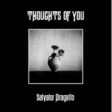 Dragatto, Salvator - Thoughts of You