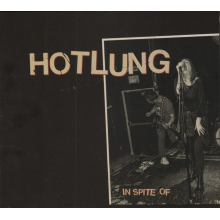 Hotlung - In Spite of