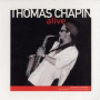 Chapin, Thomas - Alive
