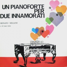 Sellani, Renato - Un Pianoforte Per Due Innamorati