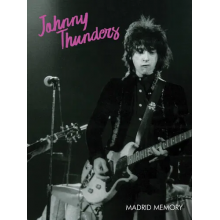 Thunders, Johnny - Madrid Memory
